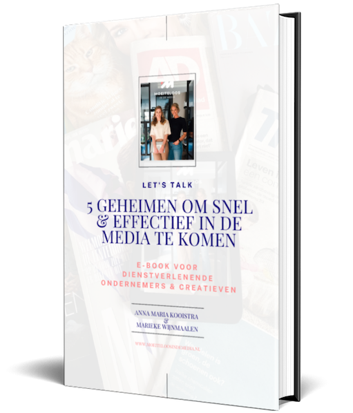 E-book 5 geheimen om snel en effectief in de media te komen